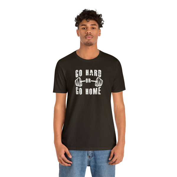 Go Hard T-Shirt: Unleash Your Inner Warrior