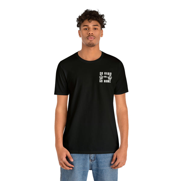 Go Hard T-Shirt: Unleash Your Inner Warrior